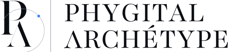 Phygital Archétype